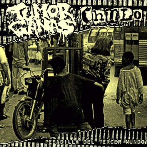 Tumor Ganas : Third World Nightmare